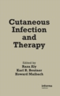 Cutaneous Infection and Therapy - Book