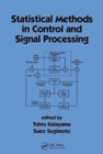 Statistical Methods in Control & Signal Processing - Book