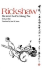 Rickshaw : The Novel Lo-t'o hsiang tzu - Book