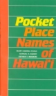 Pocket Place Names of Hawaii - Book