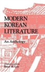 Modern Korean Literature : An Anthology - Book