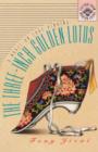 The Three-inch Golden Lotus : A Novel on Foot Binding - Book
