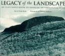 Legacy of the Landscape : Illustrated Guide to Hawaiian Archaeological Sites - Book