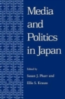 Media and Politics in Japan - Book