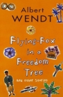 Flying-Fox in a Freedom Tree and Other Stories - Book