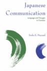 Japanese Communication : Language and Thought in Context - Book