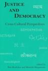 Justice and Democracy : Cross-cultural Perspectives - Book