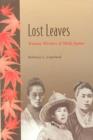Lost Leaves : Women Writers of Meiji Japan - Book