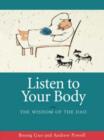 Listen to Your Body : The Wisdom of the Dao - Book