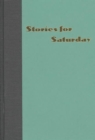 Stories for Saturday : Twentieth-century Chinese Popular Fiction - Book