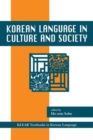 Korean Language in Culture and Society - Book