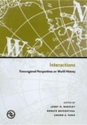 Interactions : Transregional Perspectives on World History - Book