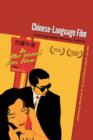 Chinese-Language Film : Historiography, Poetics, Politics - Book