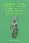Bodhisattvas of the Forest and the Formation of the Mahayana : A Study and Translation of the Rastrapalapariprccha-sutra - Book