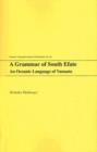 A Grammar of South Efate : An Oceanic Language of Vanuatu - Book