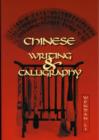 Chinese Writing and Calligraphy - Book