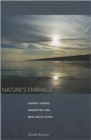 Nature's Embrace : Japan's Aging Urbanites and New Death Rites - Book