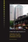 Uneven Modernity : Literature, Film and Intellectual Discourse in Postsocialist China - Book