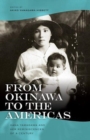 From Okinawa to the Americas : Hana Yamagawa and Her Reminiscences of a Century - Book