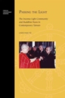 Passing the Light : The Incense Light Community and Buddhist Nuns in Contemporary Taiwan - Book