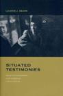 Situated Testimonies : Dread and Enchantment in an Indonesian Literary Archive - Book