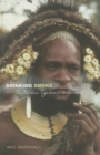 Drinking Smoke : The Tobacco Syndemic in Oceania - Book