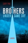 Brothers Under a Same Sky - Book