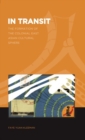In Transit : The Formation of a Colonial East Asian Cultural Sphere - Book