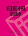 Integrated Korean Workbook : Intermediate 2 - Book