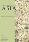 Architecturalized Asia : Mapping a Continent through History - Book