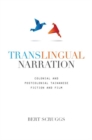 Translingual Narration : Colonial and Postcolonial Taiwanese Fiction and Film - Book