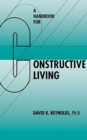A Handbook for Constructive Living - Book