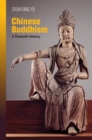 Chinese Buddhism : A Thematic History - Book
