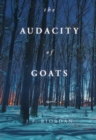 The Audacity of Goats : A Novel - eBook