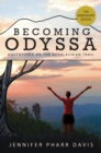 Becoming Odyssa: 10th Anniversary Edition : Adventures on the Appalachian Trail - eBook
