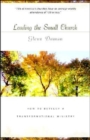 Leading the Small Church : How to Develop a Transformational Ministry - Book