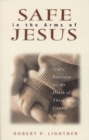 Safe in the Arms of Jesus - God`s Provision for the Death of Those Who Cannot Believe - Book