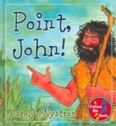 Point, John! - Book
