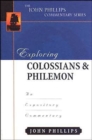 Exploring Colossians & Philemon : An Expository Commentary - Book