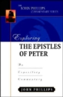 Exploring the Epistles of Peter : An Expository Commentary - Book