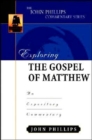 Exploring the Gospel of Matthew : An Expository Commentary - Book