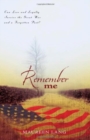 Remember Me - A Novel - Book