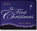 The First Christmas - The True and Unfamiliar Story - Book