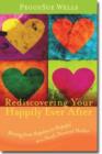 Rediscovering Your Happily Ever After - Moving from Hopeless to Hopeful as a Newly Divorced Mother - Book