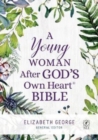 A Young Woman After God`s Own Heart Bible - Book
