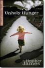 Unholy Hunger - A Novel - Book