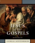 The Jesus of the Gospels – An Introduction - Book