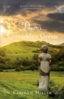 Dawn's Untrodden Green - Book