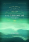 1 and 2 Thessalonians - Discovering Hope in a Promised Future - Book