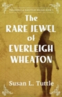 The Rare Jewel of Everleigh Wheaton - Book